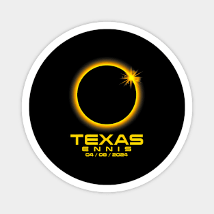 Ennis Texas Tx Total Solar Eclipse 2024 Magnet